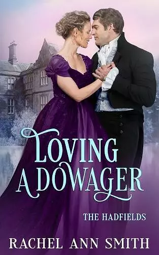 Loving a Dowager cover