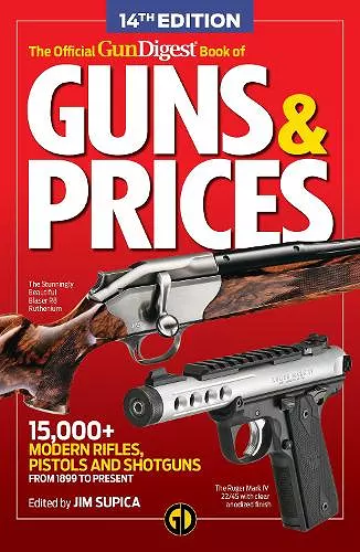 The Official Gun Digest Book of Guns & Prices, 14th Edition cover