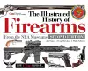 The Illustrated History of Firearms, 2nd Edition cover