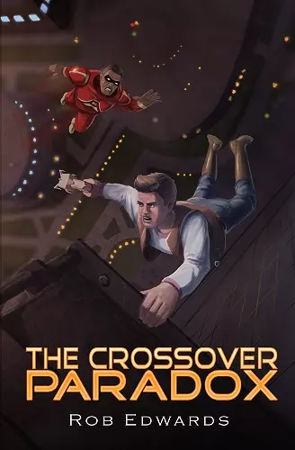 The Crossover Paradox Volume 2 cover