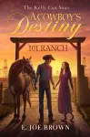 A Cowboy's Destiny Volume 1 cover