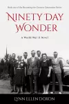 Ninety Day Wonder Volume 1 cover