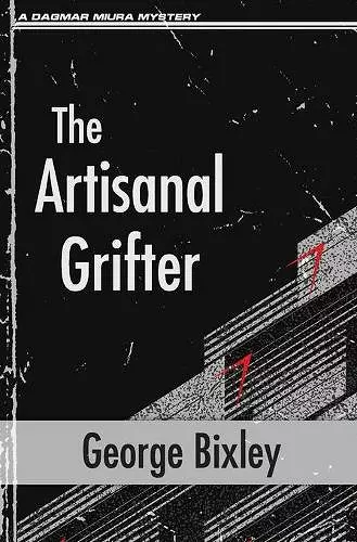 The Artisanal Grifter cover