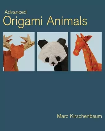 Advanced Origami Animals cover