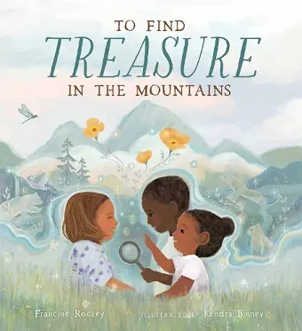 To Find Treasure in the Mountains cover