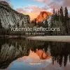 Yosemite Reflections 2024 Calendar cover