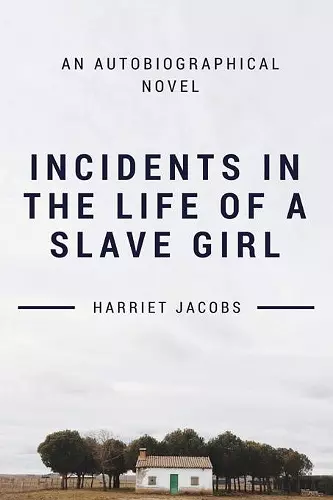 Incidents in the Life of a Slave Girl cover