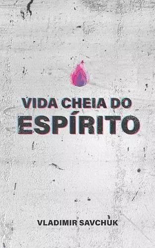 Vida Cheia Do Espírito cover