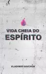 Vida Cheia Do Espírito cover