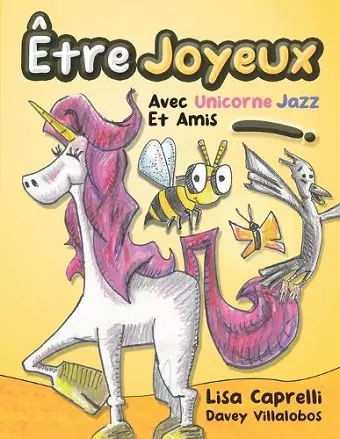 Être Joyeux Avec Unicorne Jazz Et Amis cover
