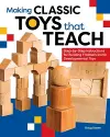 Making Classic Toys That Teach cover