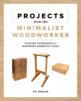 Projects from the Minimalist Woodworker cover