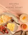 Recipes for an Aching Heart cover