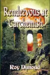 Rendezvous at Carchemish cover