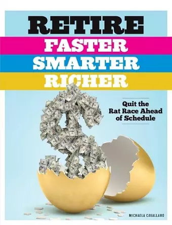 Retire Faster, Smarter, Richer cover
