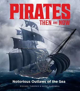 Pirates Then & Now cover