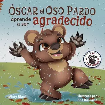 Óscar el Oso Pardo aprende a ser agradecido cover