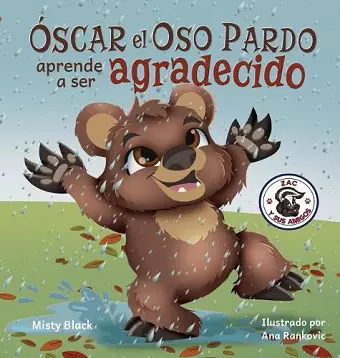 Óscar el Oso Pardo aprende a ser agradecido cover