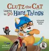 Clutz the Cat Learns to Do Hard Things cover