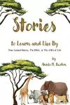 True Animal Stories; The Bible; and ABCs of Life cover