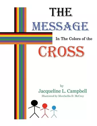 The Message In The Colors of The Cross cover