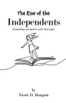 The Rise of the Independents! cover