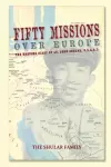 Fifty Missions Over Europe cover