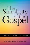 The Simplicity of the Gospel cover