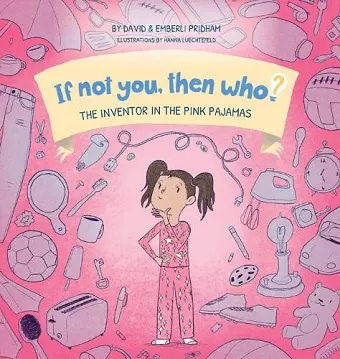 The Inventor in the Pink Pajamas (8x8 Hard Cover) cover