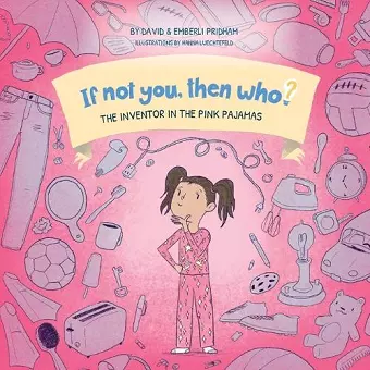 The Inventor in the Pink Pajamas (8x8 Soft Cover) cover