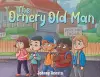 The Ornery Old Man cover