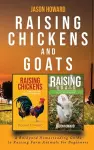 Raising Chickens and Goats cover