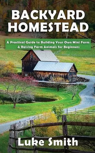 Backyard Homestead cover