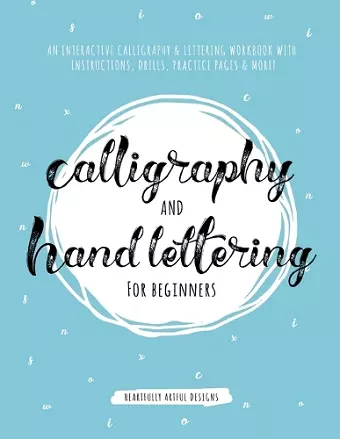 Calligraphy and Hand Lettering for Beginners cover