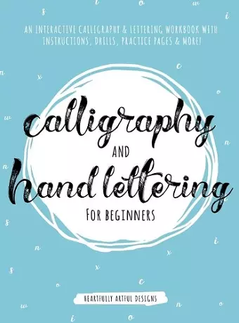 Calligraphy and Hand Lettering for Beginners cover