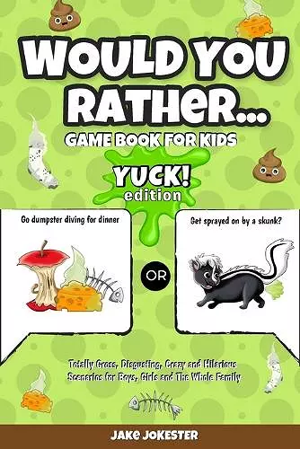 Would You Rather Game Book for Kids cover