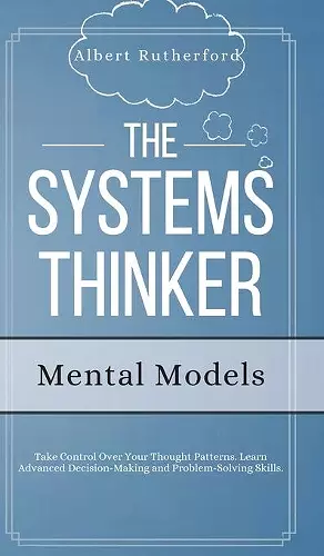 The Systems Thinker - Mental Models cover