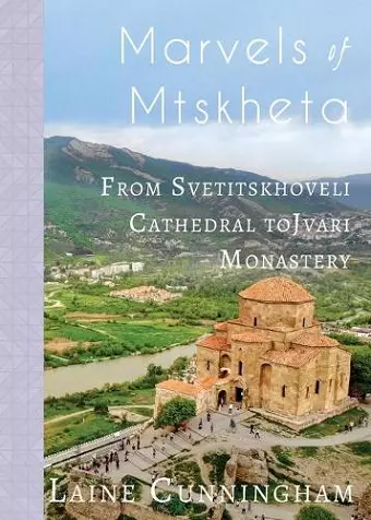 Marvels of Mtskheta cover