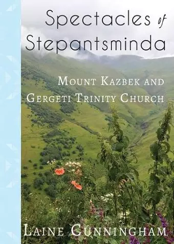 Spectacles of Stepantsminda cover