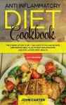 Anti Inflammatory Diet Cookbook cover