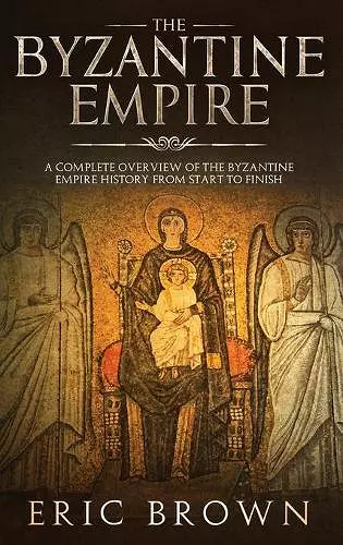 The Byzantine Empire cover