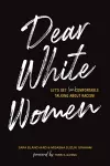 Dear White Women cover