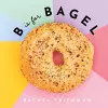 B is for Bagel cover