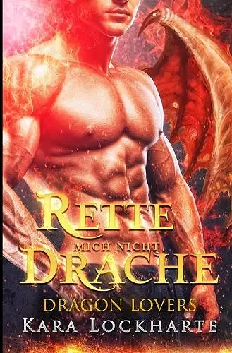 Rette mich nicht, Drache cover