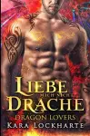 Liebe Mich Nicht, Drache cover