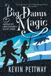 Big Damn Magic cover