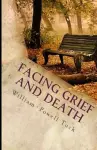 Facing Grief and Death cover