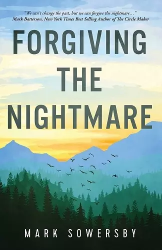 Forgiving the Nightmare cover