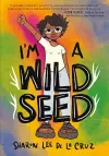 I'm a Wild Seed cover