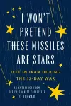 I Won't Pretend These Missiles Are Stars cover